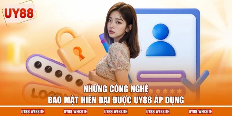 Những công nghệ bảo mật hiện đại được UY88 áp dụng
